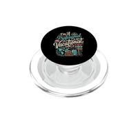 I'm A Professional Vacationist Turista viaggiatore PopSockets PopGrip per MagSafe