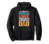 I'm A Proud Chef Being A Dad Funny Fathers Felpa con Cappuccio