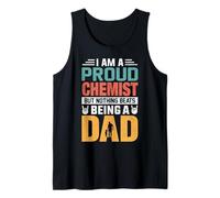 I'm A Proud Chemist Being A Dad Funny Fathers Canotta