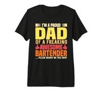 I'm A Proud Dad Bartender Funny Bartending Alcoholic Drink Maglietta Premium