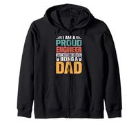 I'm A Proud Engineer Being A Dad Funny Fathers Felpa con Cappuccio