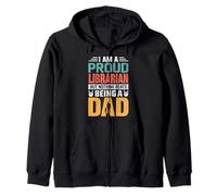 I'm A Proud Librarian Being A Dad Funny Fathers Felpa con Cappuccio