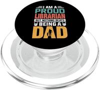 I'm A Proud Librarian Being A Dad Funny Fathers PopSockets PopGrip per MagSafe