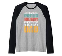 I'm A Proud Military Being A Dad Funny Fathers Maglia con Maniche Raglan