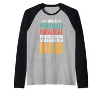 I'm A Proud Paralegal Being A Dad Funny Fathers Maglia con Maniche Raglan