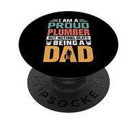 I'm A Proud Plumber Being A Dad Funny Fathers PopSockets PopGrip Adesivo