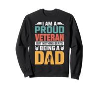 I'm A Proud Veteran Being A Dad Funny Fathers Felpa