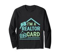 I'm A Realtor Ask Me For My Card Lavoro immobiliare Maglia a Manica