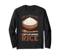 I'm A Rice-Ist I Can't Live Without Rice - Maglia a Manica