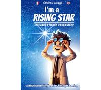 I'm a RISING STAR: A motivational storybook for kids ages 9 and up