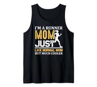 I'm A Runner Mom Just Like Normal Mom But Much Cooler Runner Canotta