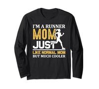 I'm A Runner Mom Just Like Normal Mom But Much Cooler Runner Maglia a Manica