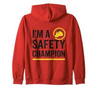 I'm a Safety Champion | Safety First | Idee Regalo per la Sicurezza Felpa con Cappuccio