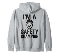 I'm a Safety Champion | Safety First | Idee Regalo per la Sicurezza Felpa con Cappuccio