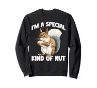 I'm A Special Kind of Nut Battute spensierate Felpa