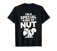 I'm A Special Kind of Nut Battute spensierate - Maglietta