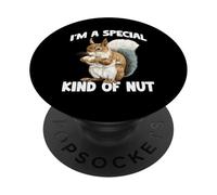 I'm A Special Kind Of Nut Battute spensierate PopSockets PopGrip Adesivo