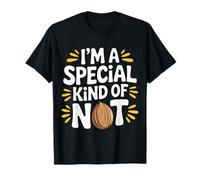 I'm A Special Kind of Nut Scherzi spensierati ||- Maglietta