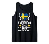 I'm a Swedish Girl Swedish Face Sweden Flag Canotta