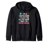 I'm A Teacher To Save Time Dinosaur Funny School Teachers Felpa con Cappuccio