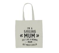 I'M A Vela Mum But Much Cooler - Tela Borsa Grande - Marinaio Sport Ventola