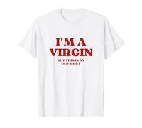 I'm A Virgin But This Is An Old Shirt Y2k Aesthetic Maglietta
