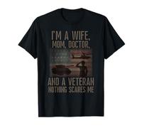 I'm A Wife Mom Doctor Veteran Veterans Day Festa della mamma Maglietta