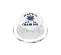 I'm About To Crash Out Sovraccarica Di Lavoro Burnout PopSockets PopGrip per MagSafe