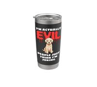 I'm Actually Evil People Just Think I'm Joking Labrador Bicchiere termico in acciaio inox doppia parete