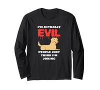 I'm Actually Evil People Just Think I'm Joking Labrador Maglia a Manica