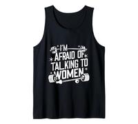 I'm Afraid Of Talking To Women |----- Canotta