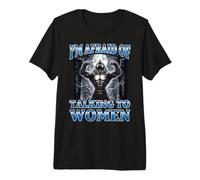 I'm Afraid of Talking To Women Funny Werewolf Meme Maglietta Premium