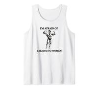 I'm Afraid of Talking to Women Ironic Bodybuilding Canotta