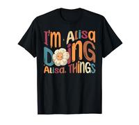 I'm Alisa Doing Alisa Things Funny Groovy Retro Alisa Maglietta