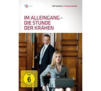 Im Alleingang - Die Stunde der Krähen