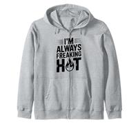 I'm Always Freaking Hot Funny Summer Sassy Citazione Felpa con Cappuccio