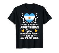 I'm an Argentinian Girl Argentinian Face Argentina Flag Maglietta