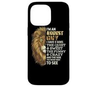 I'm An August Guy - I Have 3 Sides - Lion Leo Birthday Custodia per iPhone 14 Pro Max