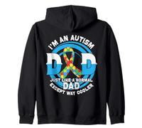 I'm an Autism Dad - Proprio Come Un papà Normale ma Molto più Fresco Felpa con Cappuccio