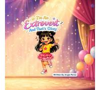 I'm An Extrovert: And that's Okay