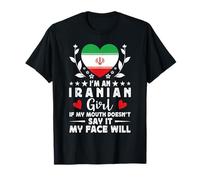 I'm an Iranian Girl Iranian Face Iran Flag Maglietta