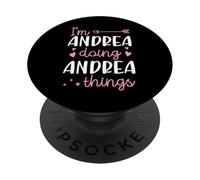 I'm Andrea Doing Andrea Things Nome personalizzato PopSockets PopGrip Adesivo