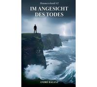 Im Angesicht des Todes: 2