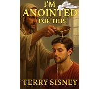 I'm Anointed For This