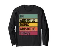 I'm Aristotele Doing Aristotele Things Divertente Personalizzato Maglia a Manica
