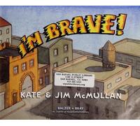 Kate McMullan I'm Brave (Copertina rigida)