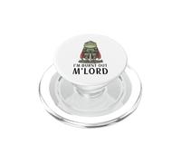 I'm Burnt Out M'Lord Divertente Cavaliere Medievale Rana Meme Joke PopSockets PopGrip per MagSafe