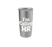 I'm Calling HR Impiegato delle risorse umane |- Bicchiere termico in acciaio inox doppia parete