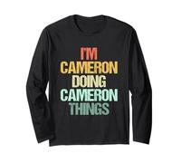 I'm Cameron Doing Cameron Things - Nome Detto Divertente Cameron Maglia a Manica