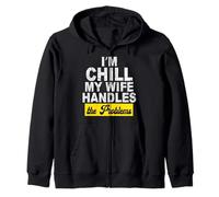 Im Chill My Wife gestisce i Problemi Felpa con Cappuccio